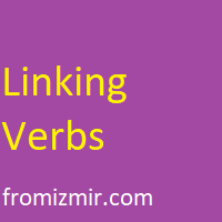 Linking Verbs