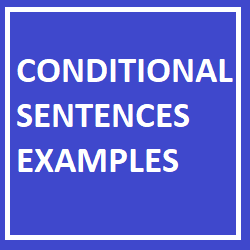 Conditional Sentences Examples