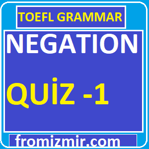 Negation Quiz -1