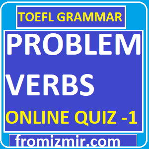 Problem Verbs Online Quiz -1
