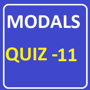 Modals Quiz 11