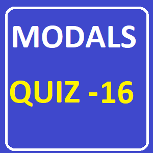 Modals Quiz 16