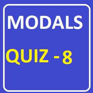 Modals Quiz 8