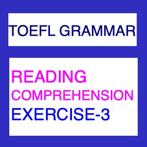 Reading Comprehension Exercise -3, 10 Reading Comprehension Questions with Answers and Explanations